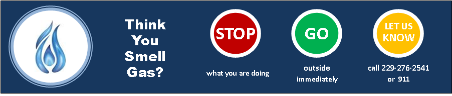 Think you smell gas?  Stop. Go outside. Call 911